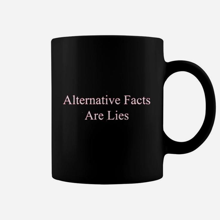 Alternative Facts Are Lies Coffee Mug