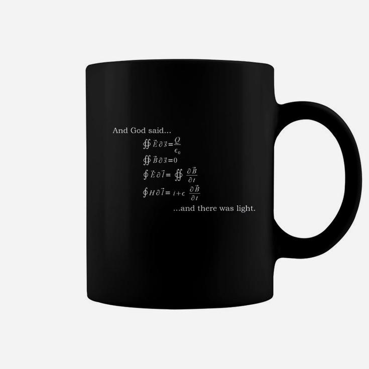 And God Said Maxwells Equations And There Was Light Coffee Mug