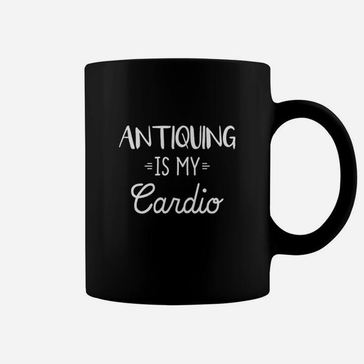 Antiquing Is My Cardio Coffee Mug