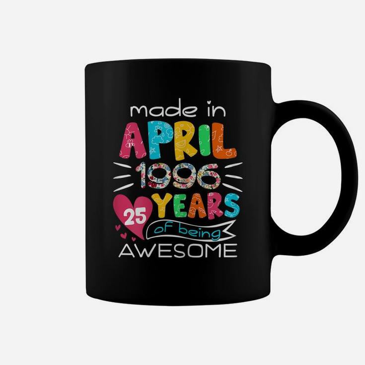 April Girls 1996 25Th Birthday 25 Years Old Made In 1996 Coffee Mug