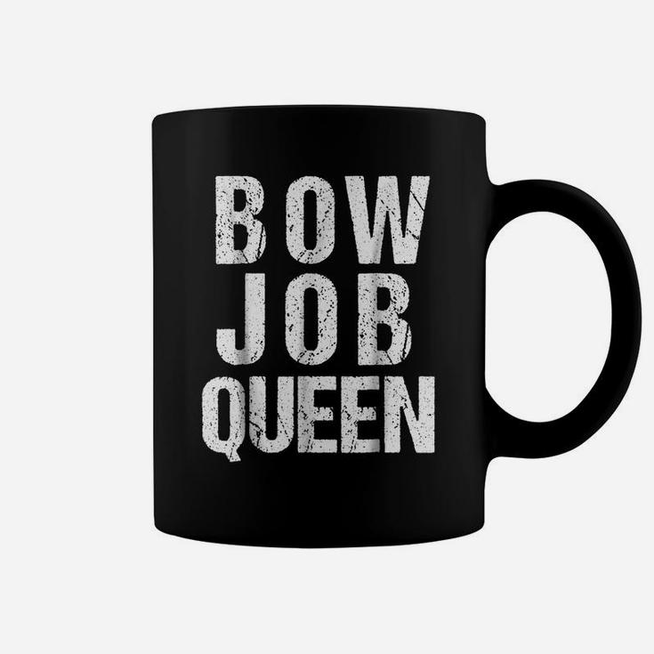 Archery T Shirt For Women | Pink Bow Job Queen Pun Coffee Mug