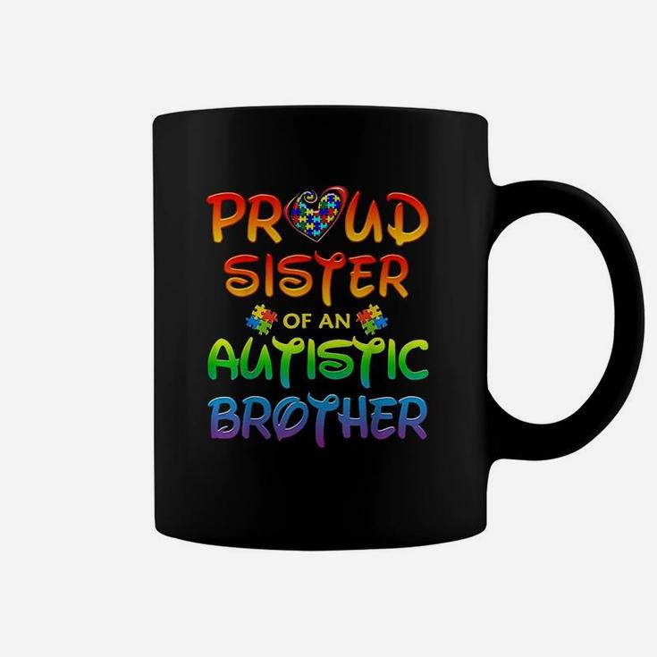Autis Awareness Family Proud Sister Of Autistic Brother Coffee Mug