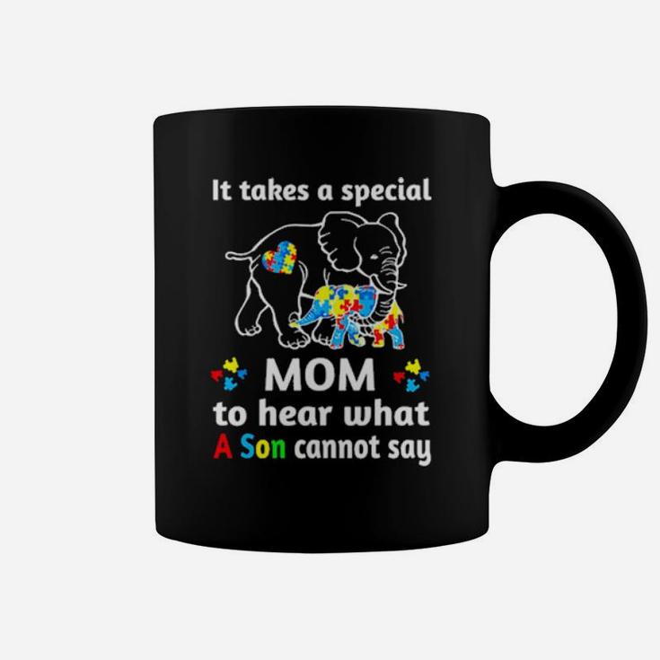 Autism Elephant It Takes A Special Mom To Hear What A Son Cannot Say Coffee Mug