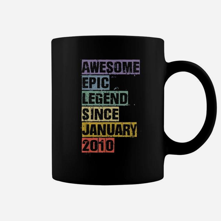 Awesome Epic Legend Since January 2010 11Th Birthday 11 Gift Coffee Mug