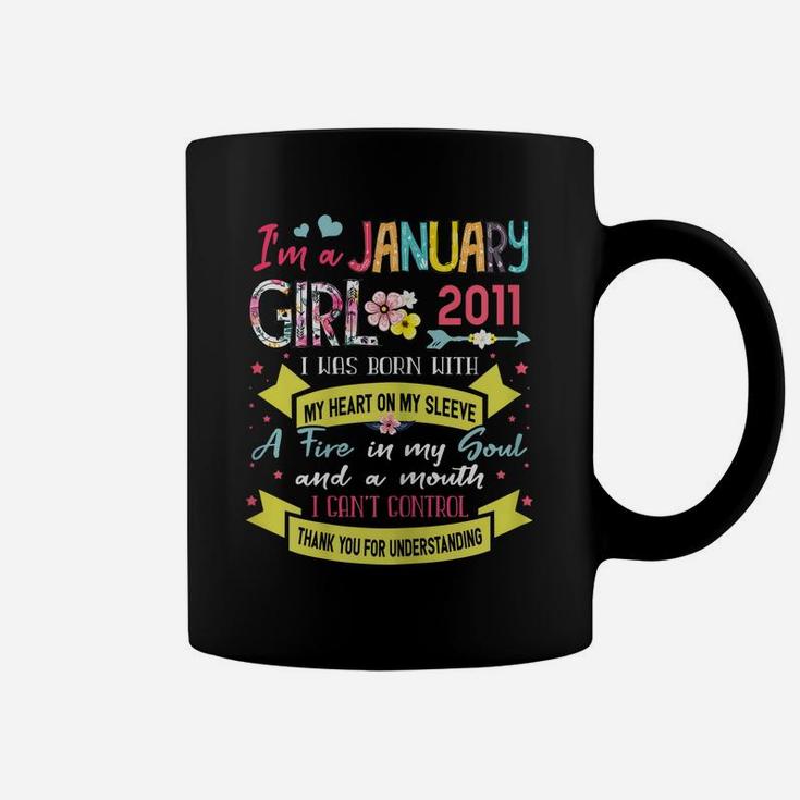 Awesome Since 2011 10Th Birthday I'm A January Girl 2011 Coffee Mug