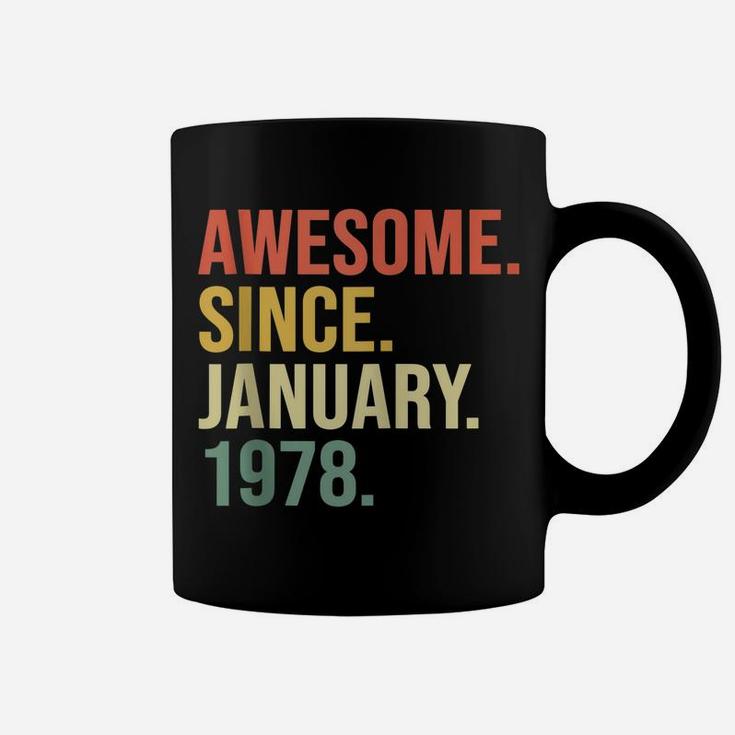 Awesome Since January 1978, 42 Years Old, 42Nd Birthday Gift Coffee Mug