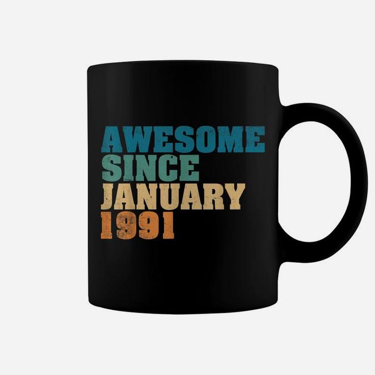 Awesome Since January 1991 29Th Birthday Gift 29 Year Old Coffee Mug