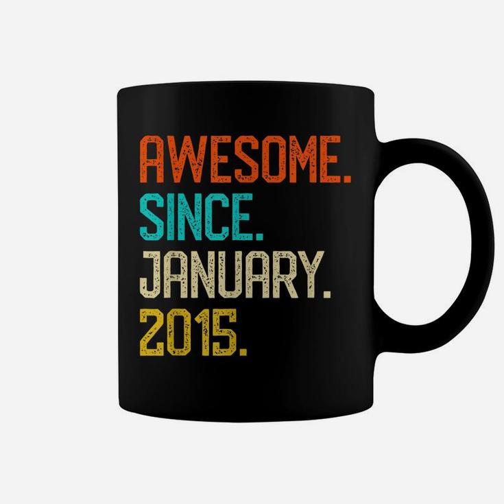Awesome Since January 2015 Shirt Retro 4Th Birthday Girl Boy Coffee Mug