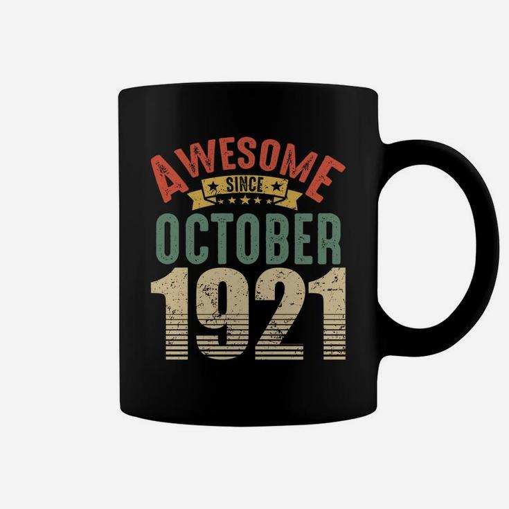 Awesome Since October 1921 100 Year Old 100Th Birthday Gifts Sweatshirt Coffee Mug