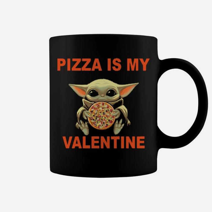 Baby Hug Pizza Is My Valentine Coffee Mug