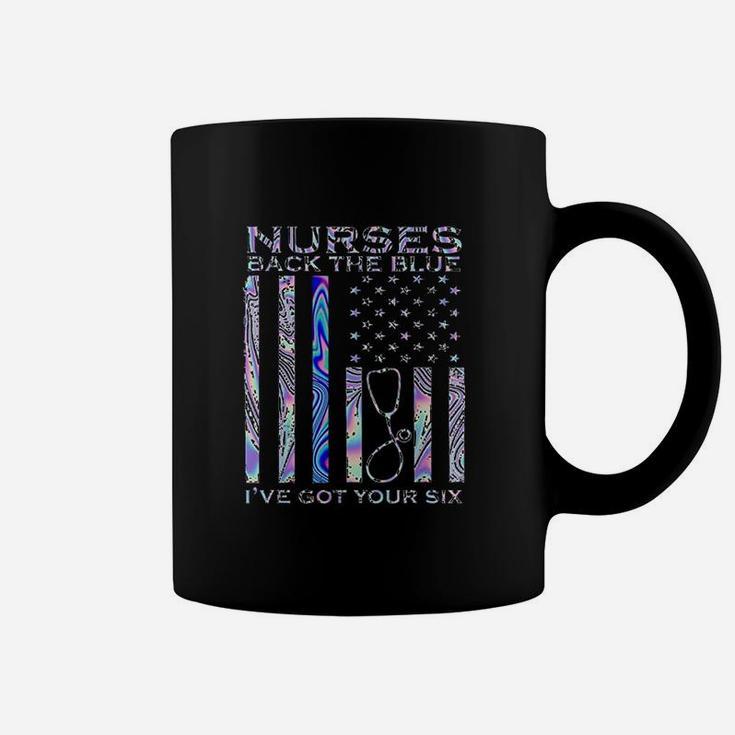 Back The Blues I Got Your Six Nurse Coffee Mug
