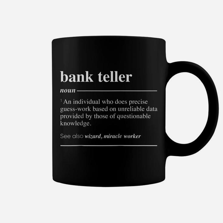 Bank Teller Definition Funny Noun Raglan Baseball Tee Coffee Mug