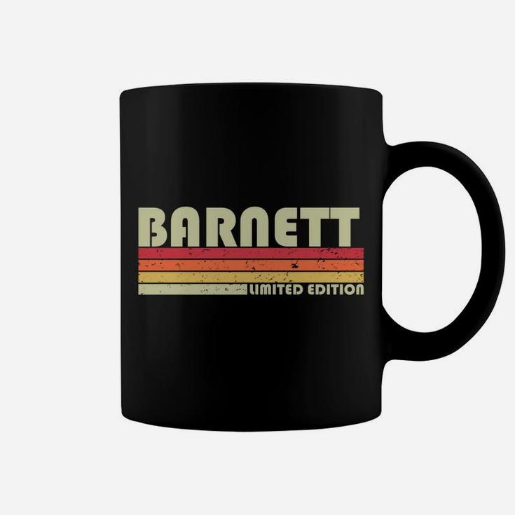 Barnett Surname Funny Retro Vintage 80S 90S Birthday Reunion Sweatshirt Coffee Mug