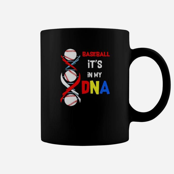 Baseball Its In My Dna Coffee Mug