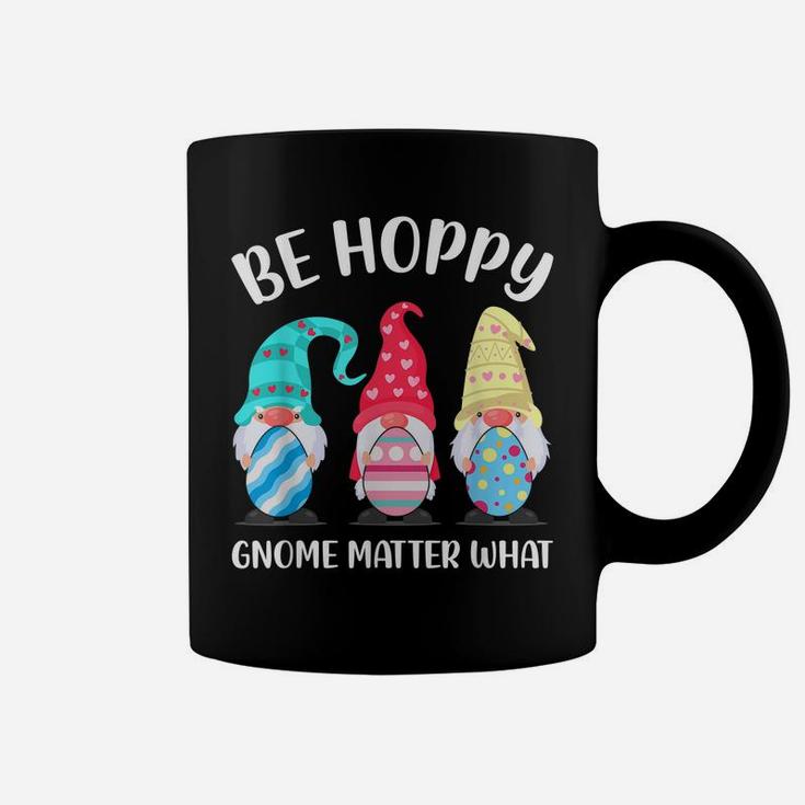 Be Hoppy Gnome Matter What Bunny Easter Egg Hunt Coffee Mug
