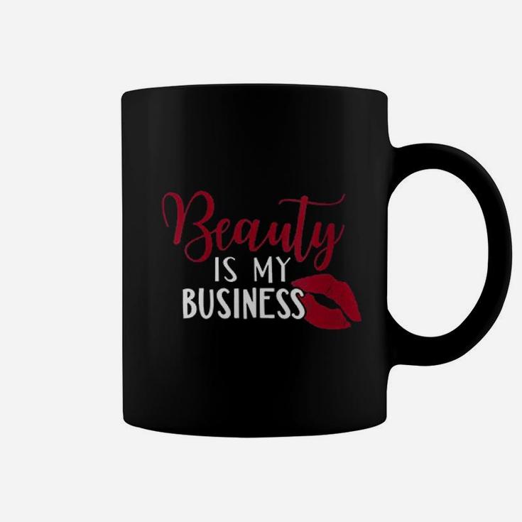 Beauty Is My Business Coffee Mug