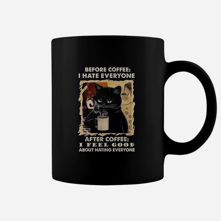 Before Coffee I Hate Everyone After Coffee Black Cat Drink Coffee Mug