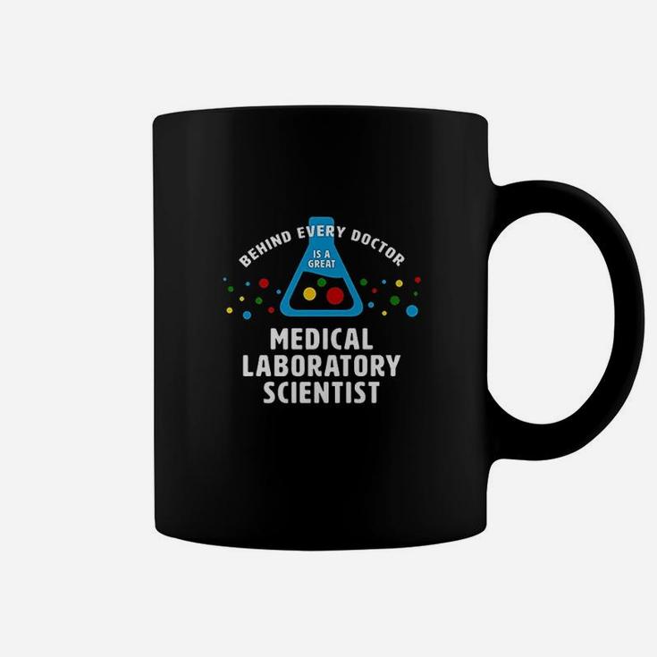Behind Every Doctor Coffee Mug