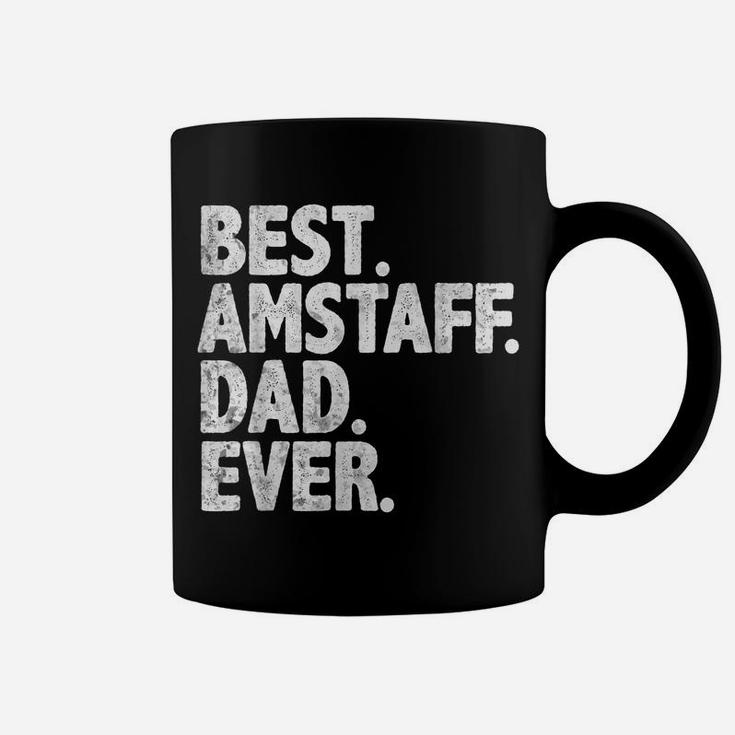 Best Amstaff Dad Ever Funny Dog Owner Daddy Cool Father Gift Coffee Mug