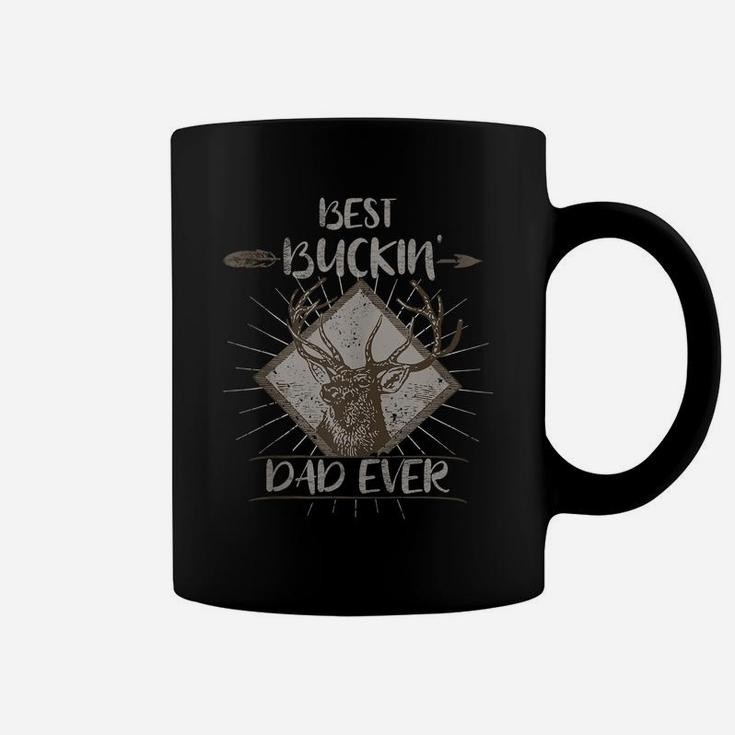 Best Buckin' Dad Ever  Bucking Hunting Deer Father's Day Coffee Mug