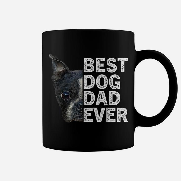 Best Dog Dad Ever Funny Boston Terrier Dog Lover For Dad Coffee Mug