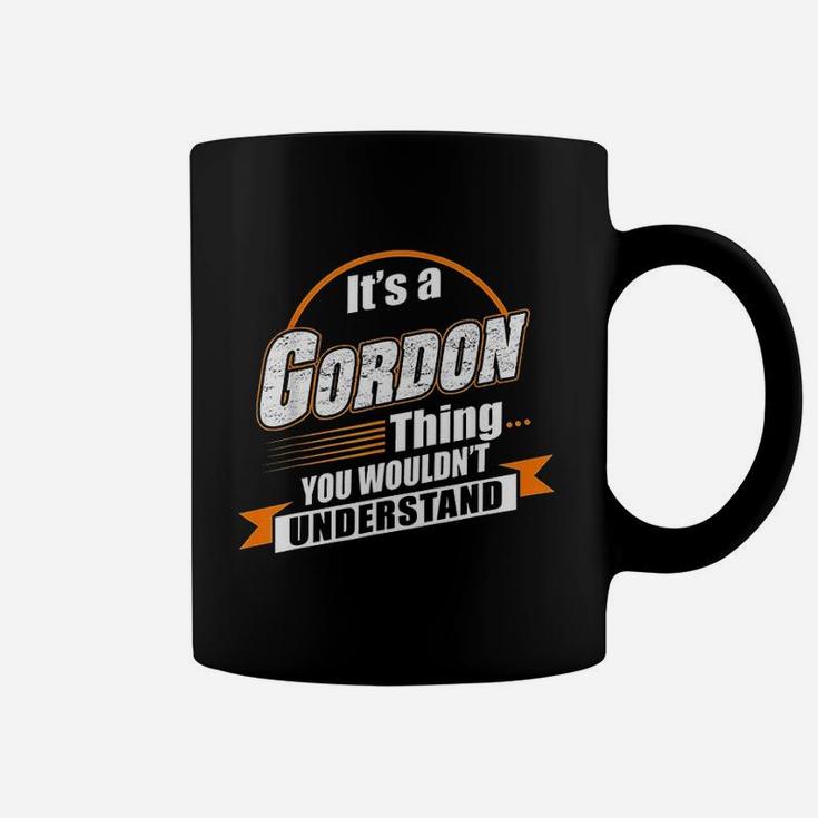 Best Gift For Gordon  Gordon Named Coffee Mug