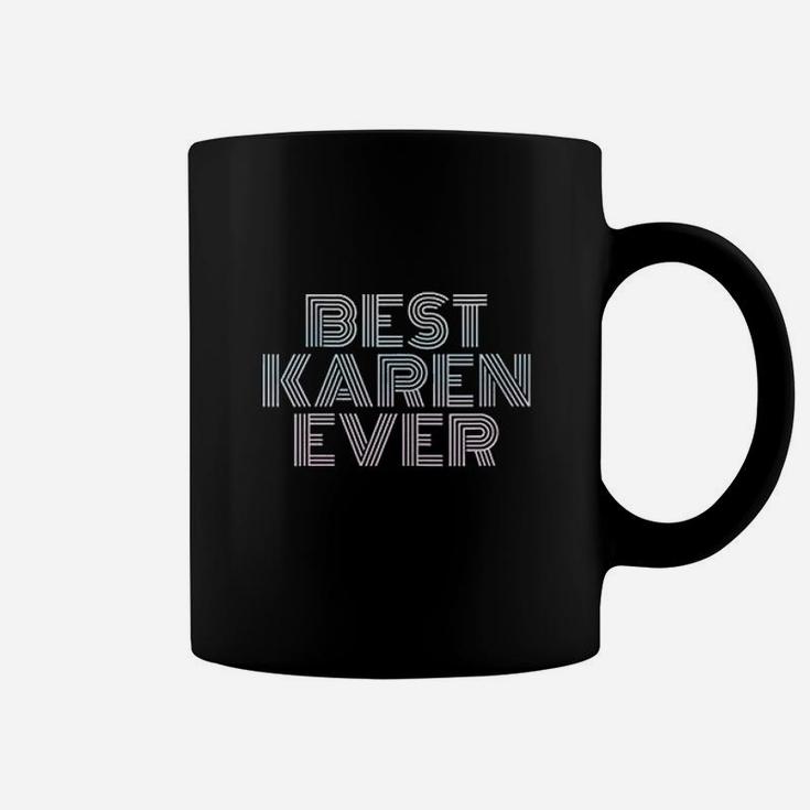 Best Karen Ever Meme Coffee Mug