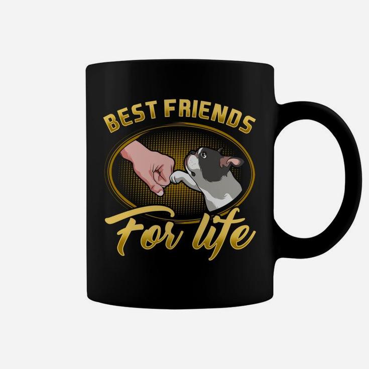 Bestfriends For Life Boston Terrier Dog Mom Dog Dad Funny Coffee Mug