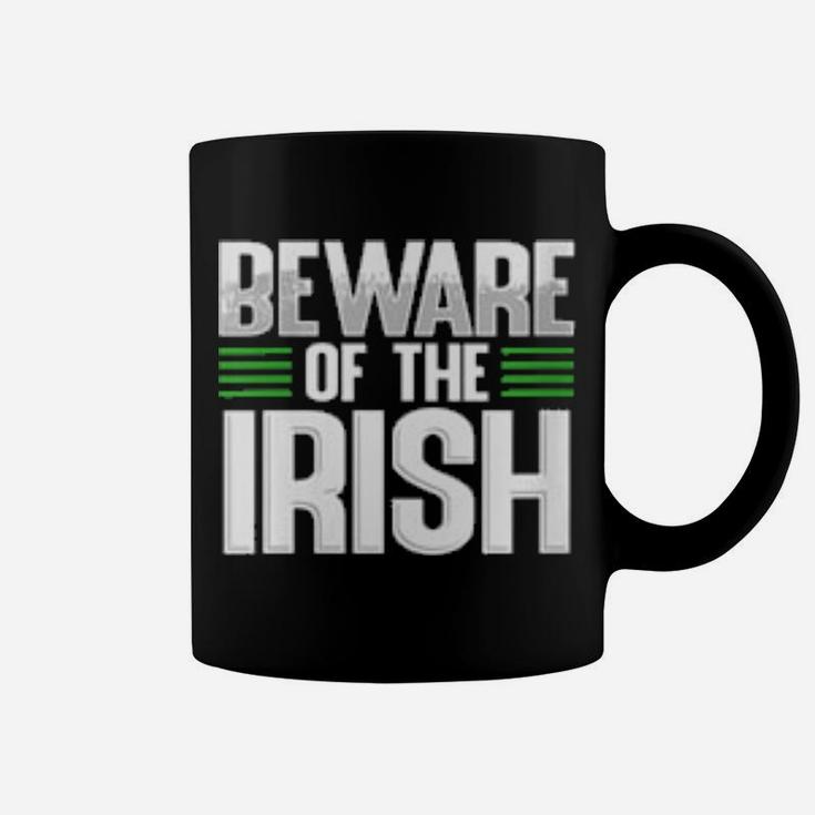 Beware Of The Irish St Patrick's Day Coffee Mug