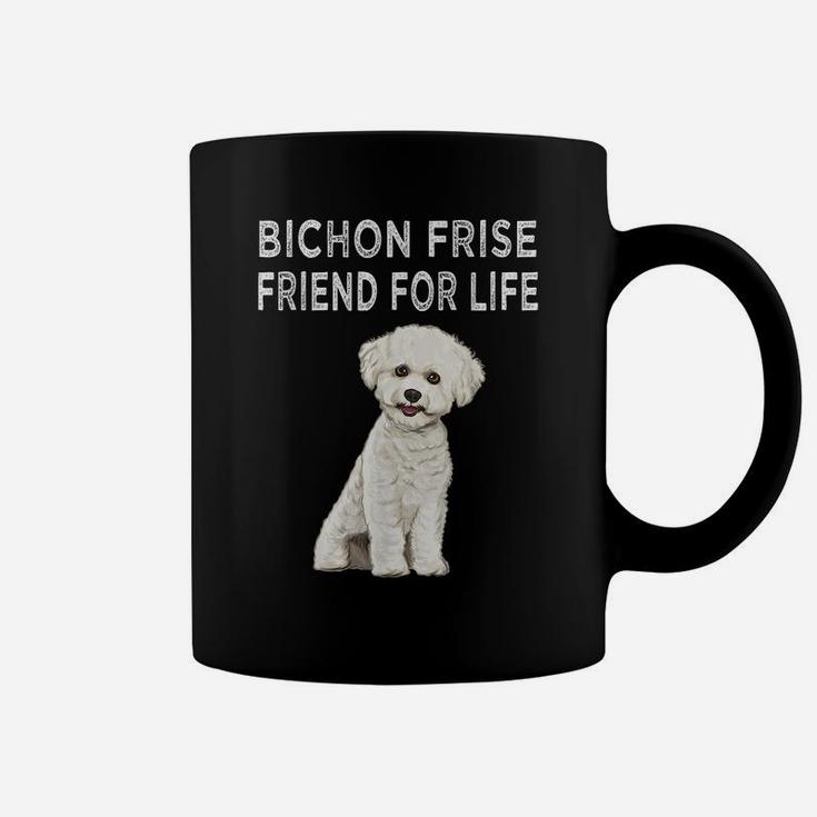 Bichons Frise Friend For Life Dog Friendship Coffee Mug