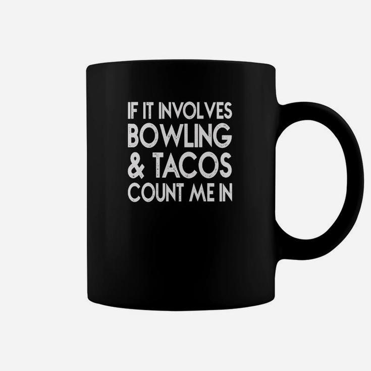 Bowling & Tacos Enthusiast Schwarzes Tassen mit Lustigem Spruch