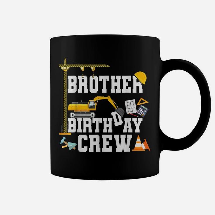 Brother Birthday Crew Shirt Gift Construction Birthday Party Coffee Mug