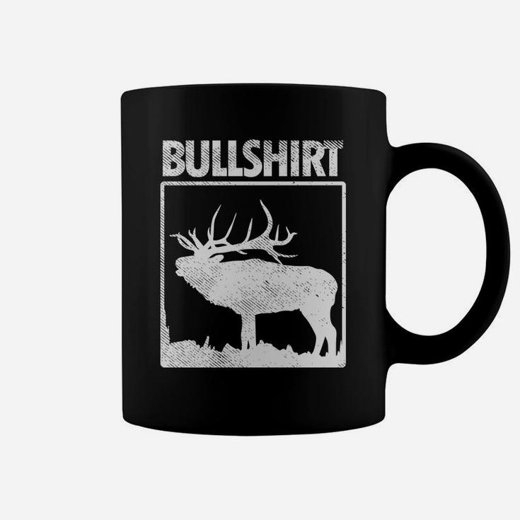 Bullshirt Funny Bull Elk Deer Buck Bow Hunting Hunter Gift Coffee Mug