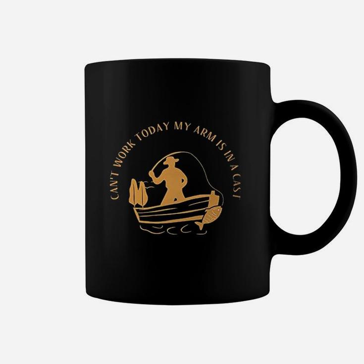 Cant Work Today My Arm Is In A Cast Funny Fisherrman Fishing Men Cotton Coffee Mug
