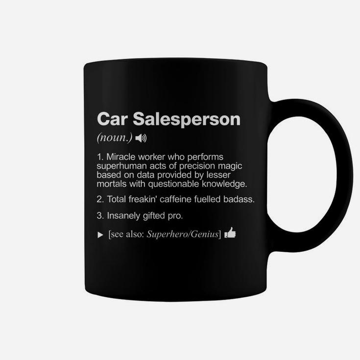 Car Salesperson Job Definition Meaning Funny Coffee Mug