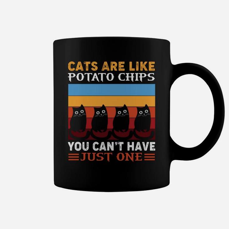 Cats Are Like Potato Chips Funny Cat Apparel Coffee Mug