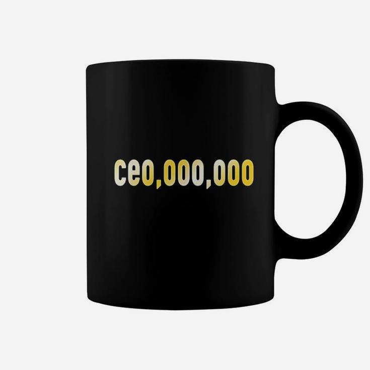 Ce0,000,000  Entrepreneurs Coffee Mug