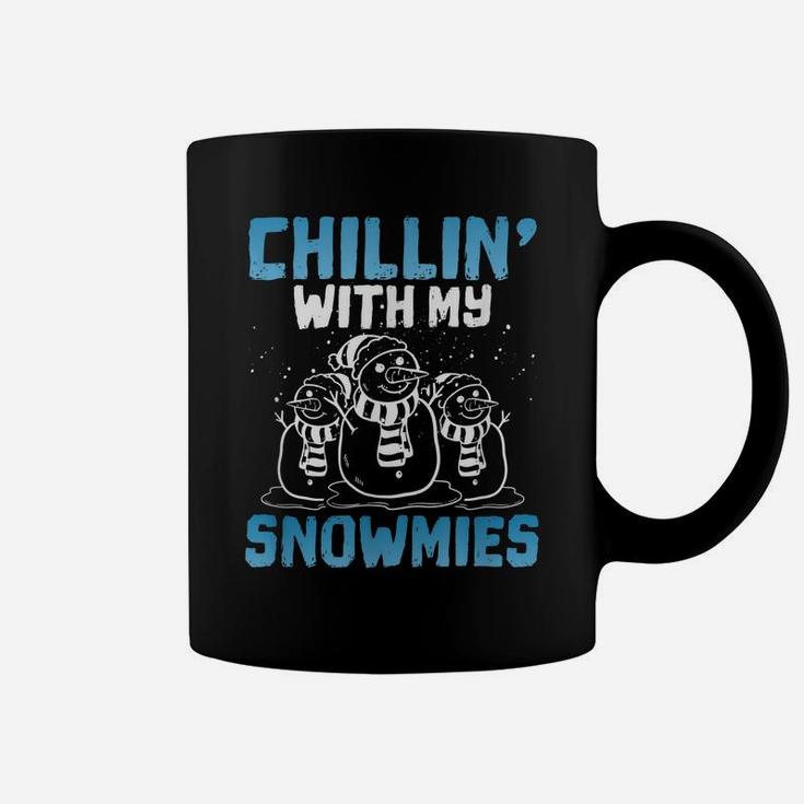 Chillin’ With My Snowmies Funny Christmas Snowman Crew Gift Coffee Mug