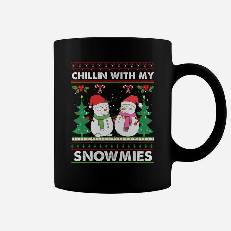 Chillin' With My Snowmies Ugly Christmas Snowman Sweatshirt Coffee Mug