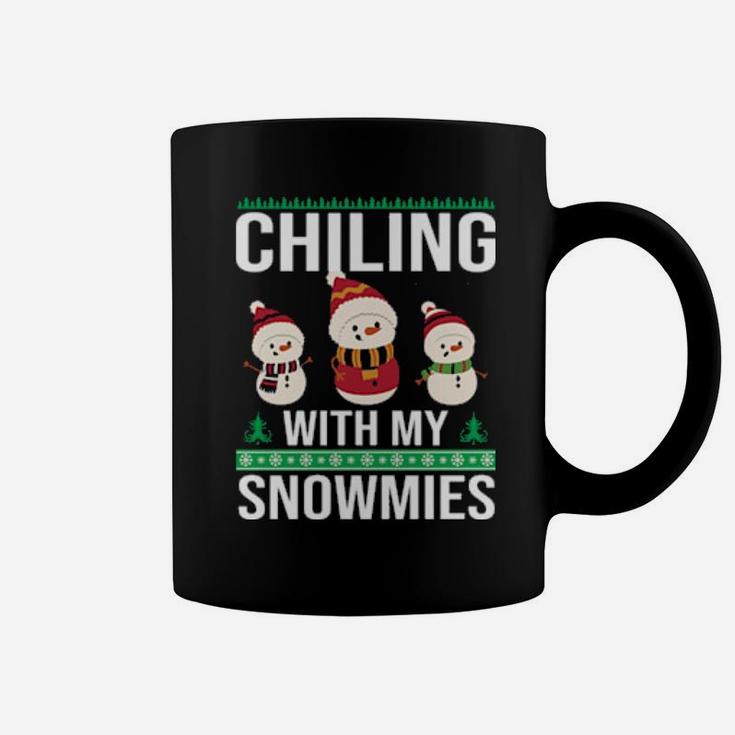 Chilling With My Snowmies Coffee Mug