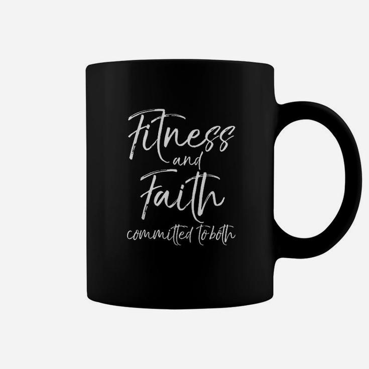 Christian Workout Quote Faith And Fitness Committed To Both Coffee Mug
