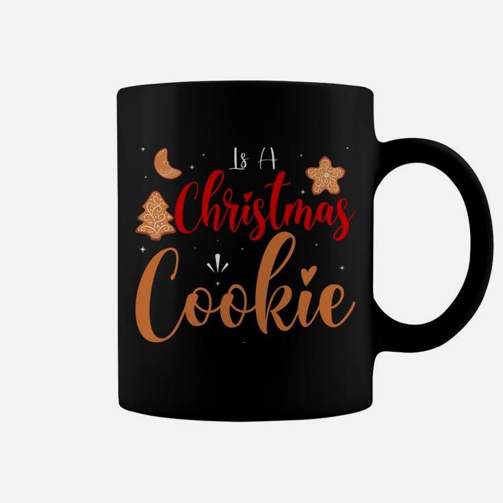 Christmas Cookie Clothing Men Women Funny Xmas Holiday Gift Sweatshirt Coffee Mug