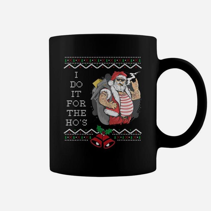 Christmas Tattoo Santa Claus I Do It For The Hos Funny Ugly Coffee Mug