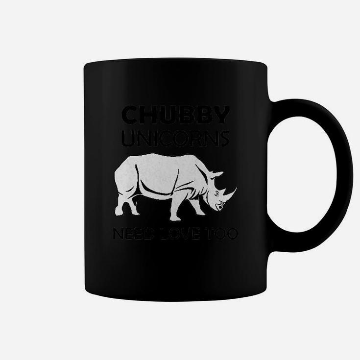 Chubby Unicorns Need Love Too Rhino Lovers Coffee Mug