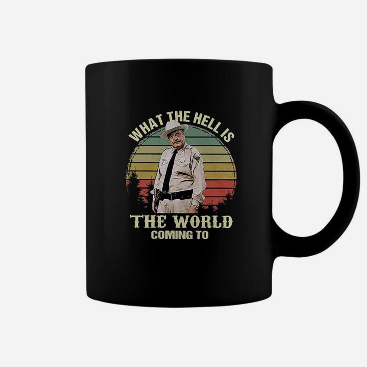 Classic Movie What The Hell The Worlf Coming To Coffee Mug