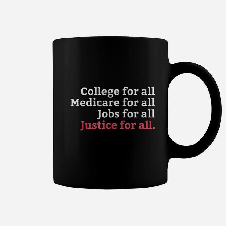 College Medicare Jobs Justice For All Equal Rights Coffee Mug