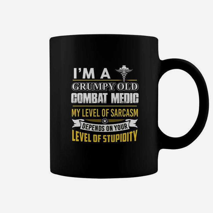 Combat Medic  I Am A Grumpy Old Combat Medic Coffee Mug