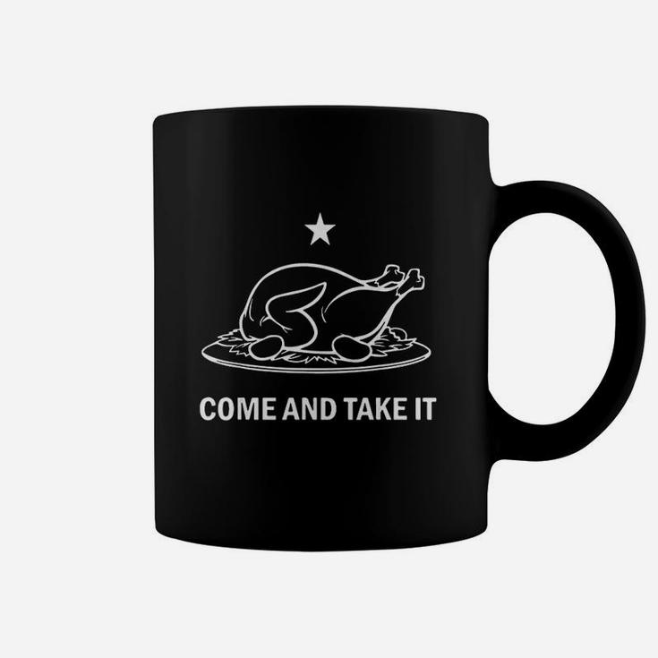 Come And Take It Thanksgiving Turkey Coffee Mug