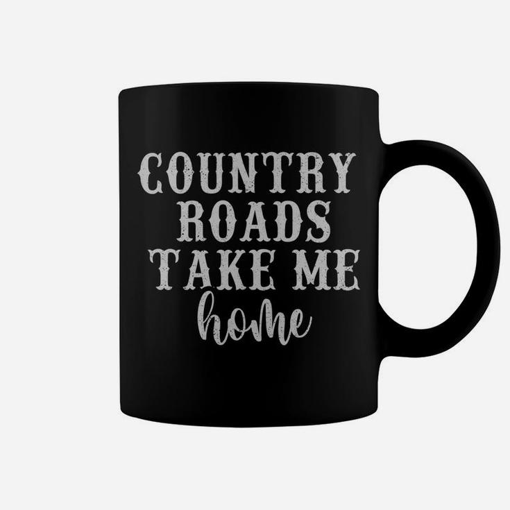 Country Roads Take Me Home Women Vintage Graphic Country Sweatshirt Coffee Mug