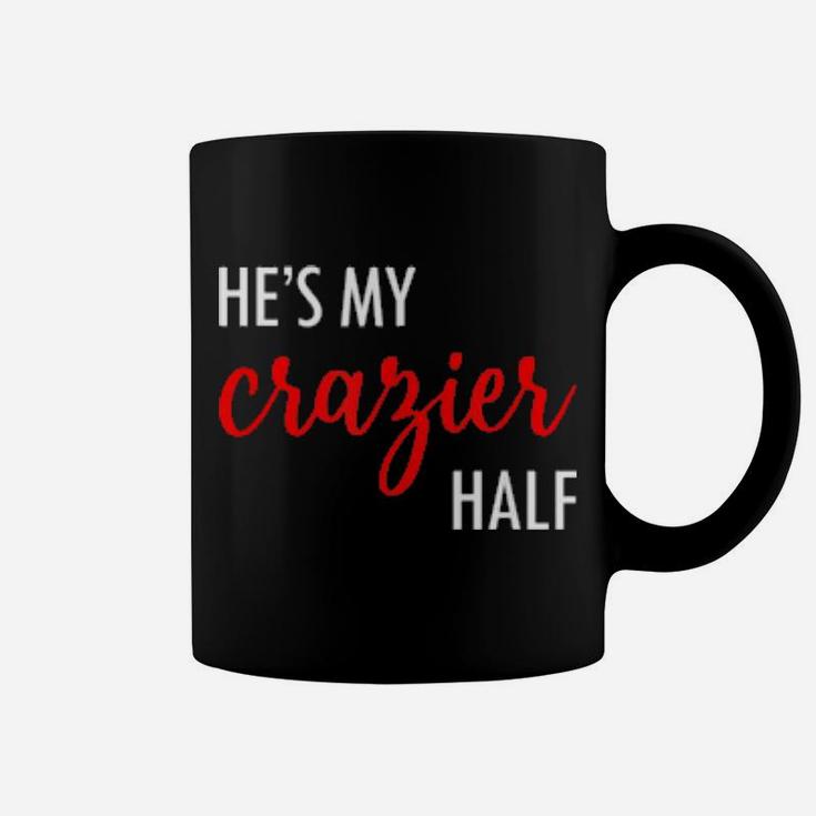 Couples Matching Valentine's Day He's My Crazier Half Coffee Mug